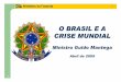 Minifaz  Mantega O Brasil E A Crise Mundial