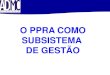 Seminario SENAC O PPRA Como Subsistema de Gestao Out2009