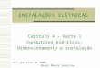 Instalacoes Eletricas Cap4 Parte1