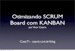 Otimizando scrum com kanban