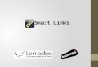 Smart Links - Novo Aplicativo Lomadee