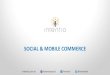 Intentio Social & Mobile Commerce