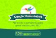 Google Hummingbird: como aproveitar a semântica para vender mais pelo orgânico