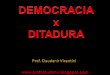 Democracia   ditadura