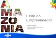 Lançamento da Feira do Empreendor Pará 2010