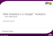 Web analytics e o Google Analytics - uma visão geral