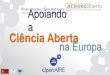 Apoiando a ciência aberta na Europa