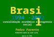 Brasil 1994 2002