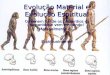 Evolução material e evolução espiritual