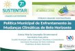 Política Municipal de Enfrentamento às Mudanças Climáticas de Belo Horizonte - Ana Maria Drumond