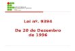 Ldb 9394 - 20 de Dezembro 1996 - Lucas Matos e Souza - IFBA 2009