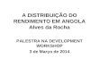 Alves da Rocha - Resultados do Estudo Sobre Distribuição de Rendimentos em Angola, 03/03/2014