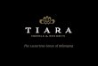 Tiara Hotels & Resorts   Pt