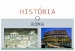 História (Roma)