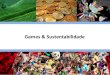 Games & Sustentabilidade - Carlos Piazza