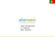 Alive Matrix apresentacao de negocios em portugues pt (completo)