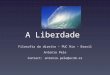 A Liberdade (Aula Filosofia do Direito 2013-14)
