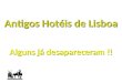 Lisboa - Antigos hotéis