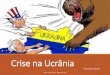 Crise na Ucrânia