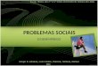 Problemas Sociais - O Desemprego - Grupo5