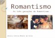 Romantismo e suas gerações