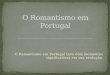 O romantismo em portugal