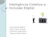 Inteligência coletiva e inclusão digital