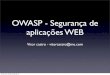 Owasp - Segurança de aplicação na web