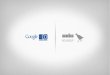 Google I/O 2011 - Weka Round UP