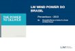 LM Wind Power do Brasil  -  Carlos André Lopes - Oportunidades para a Indústria