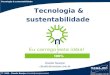 Tecnologia e sustentabilidade