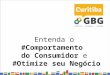 Entenda o Comportamento do Consumidor e Otimize seu Negócio - Gerson Ribeiro