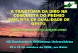 Trajetoria da DIBD na conquista do Prêmio Paulista de Qualidade de Gestão
