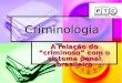 9 criminologia   o ser humano abduzido pelo sistema penal - ftc - itabuna