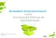 Branded Entertainment - palestra ESPM