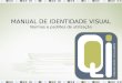 Manual De Identidade Visual Da QI Comunicação Inteligente