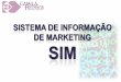 Sistema de informação de marketing