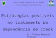 Dr Thiago Marques - Seminário “O crack e o enfrentamento social, legal e político”