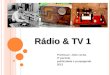 Rádio e tv 01 aula 02