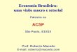 Economia brasileira: uma visão macro e setorial
