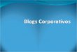 Keynote Blogs Corporativos