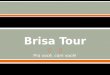 Brisa Tour (3   Finall)