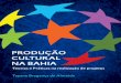 Produção Cultural na Bahia: Teorias e Práticas na realização de projetos