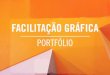 FACILITACAO GRAFICA - PORTFOLIO