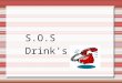 S.o.s drink's 1[1]