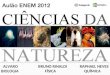 Descomplica ENEM 2012: Ciências da Natureza