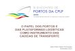 III Encontro de Portos da CPLP – Matos Fernandes – Porto de Leixões