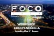FOCO2014 - Workshop de Codependência