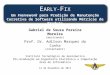 EARLY-FIX: Um Framework para Predição de Manutenção Corretiva de Software utilizando Métricas de Produto