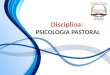 06 psicologia pastoral